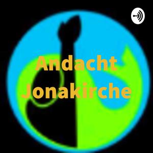Andacht Jonakirche