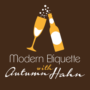 Modern Etiquette with Autumn Hahn