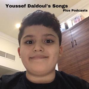 Youssef Daldoul’s Songs Plus Podcasts