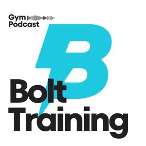 The Bolt Training Podcast