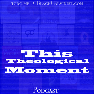 This Theological Moment Podcast