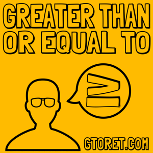 Greater Than Or Equal To