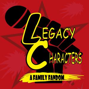 Legacy Characters: A Family Fandom
