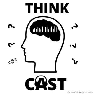 The ThinkCast