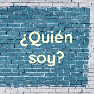 ¿Quién soy?