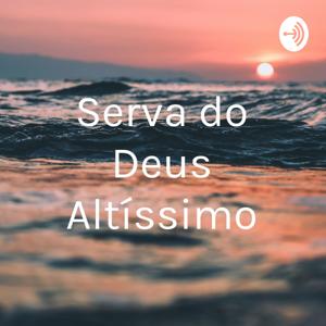 Serva do Deus Altíssimo