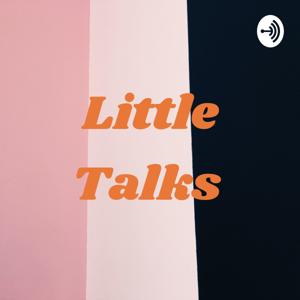 Little Talks