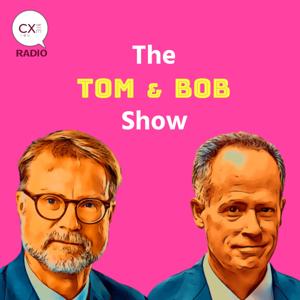 The Tom and Bob Show