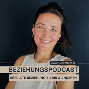 Beziehungspodcast - Pia Mortimer