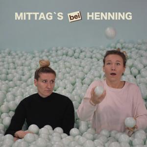 Mittag`s bei Henning by Anja Mittag & Josephine Henning