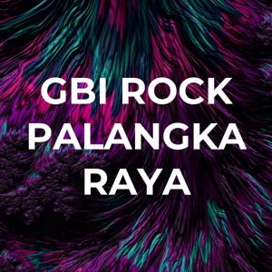 GBI ROCK PALANGKA RAYA