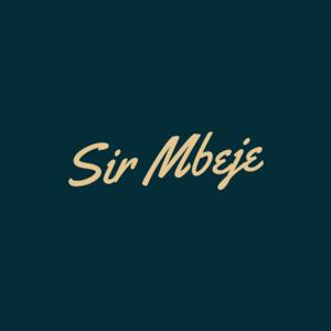 The Mixes by Sir Mbeje