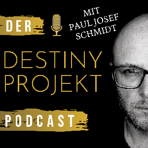 Das Destiny Projekt