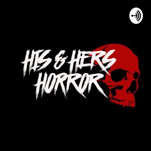 His and Hers Horror