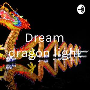 Dream dragon light