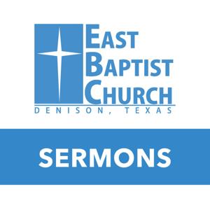 East Baptist Church - Denison, TX