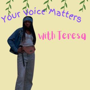 Your Voice Matters