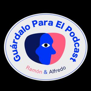 Guárdalo para el podcast