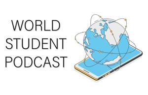 World Student Podcast