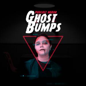 GHOSTBUMPS