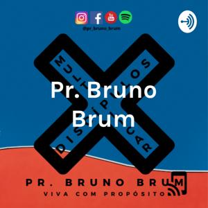 Pr. Bruno Brum - Revista Conversa Diária