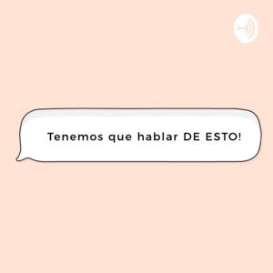 Tenemos que hablar de esto