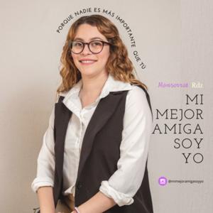 Mi Mejor Amiga Soy Yo