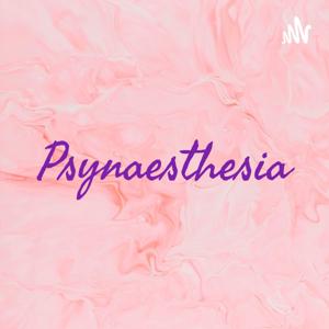 Psynaesthesia