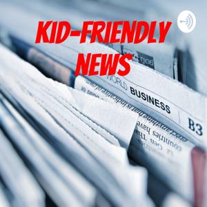 Kid-friendly news
