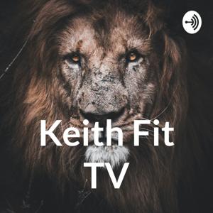 Keith Fit TV