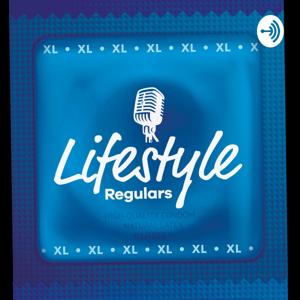 Lifestyle Regulars Podcast
