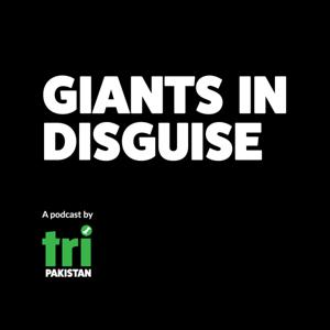 Giants in Disguise