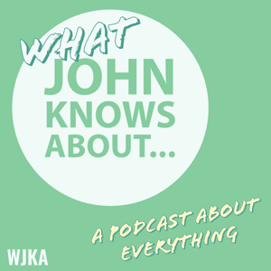 What John Knows About