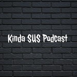 The Suspicious Podcast