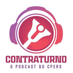 ContraTurno - O Podcast do CPERS