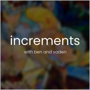 Increments