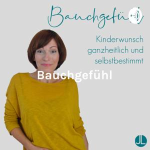 Bauchgefühl - Kinderwunsch ganzheitlich und selbstbestimmt