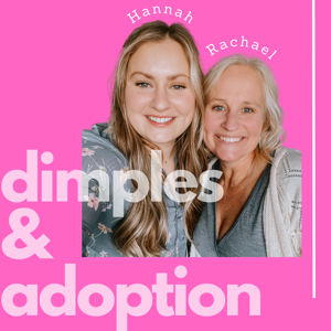 Dimples & Adoption