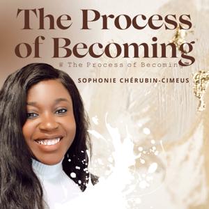 The Process of Becoming