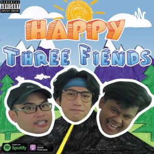 Happy Three Fiends
