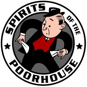 Spirits of the Poorhouse