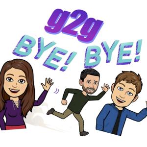 G2G Bye Bye!
