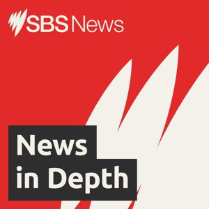 SBS News In Depth by SBS