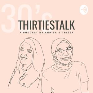 Thirties Talk Podcast