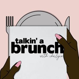 Talkin' A Brunch