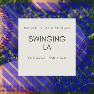 Swinging LA: for LA Dodger Baseball Fans