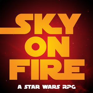 Sky on Fire: A Star Wars RPG