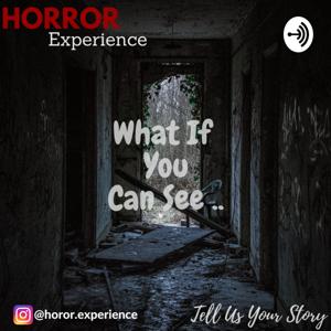 Horror Experience