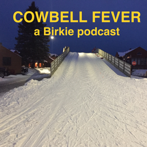 Cowbell Fever: a Birkie Podcast by Ari Ofsevit