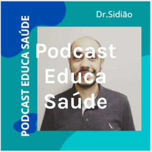 Podcast Educa Saúde